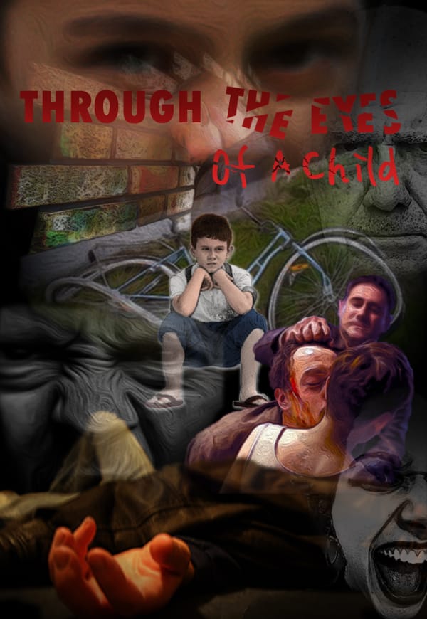 Through the Eyes of a Child Feature Film Through the Eyes of a Child